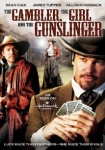 The Gambler, The Girl and The Gunslinger