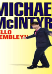 Michael McIntyre: Hello Wembley!