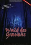 Wald des Grauens