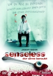 Senseless - Der Sinne beraubt