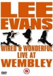 Lee Evans: Wired and Wonderful - Live at Wembley