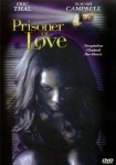 Prisoner of Love