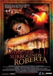 Darkness Surrounds Roberta