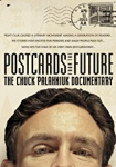 Postcards from the Future: The Chuck Palahniuk Documentary