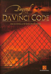 Beyond the Da Vinci Code