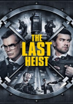 The Last Heist