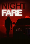 Night Fare - Bezahl mit deinem Leben