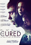 The Cured: Infiziert. Geheilt. Verstoßen.